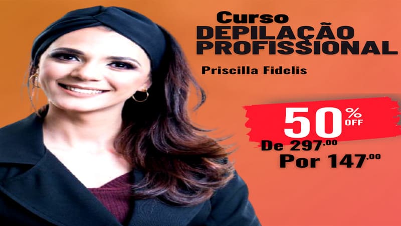 Curso de Depilação da Priscilla Fidelis. Imagem da professora Priscilla Fidelis.